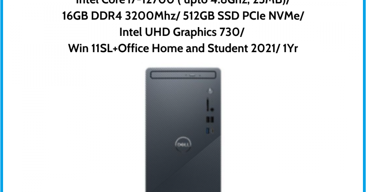 Máy tính để bàn Dell Inspiron 3910 (STI71556W1-16G-512G) Intel Core i7-12700 ( upto 4.8Ghz, 25MB) 16GB DDR4 3200Mhz 512GB SSD PC