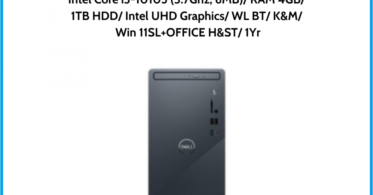 Máy tính để bàn DELL INSPIRON 3891MT (GTT0X1) Intel Core i3-10105 (3.7Ghz, 6MB) RAM 4GB 1TB HDD Intel UHD Graphics WL BT K&M Win