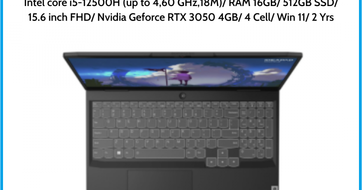 Laptop Lenovo IdeaPad Gaming 3 15IAH7 (82S90088VN) Grey Intel core i5-12500H (up to 4,60 GHz,18M) RAM 16GB 512GB SSD 15.6 inch F