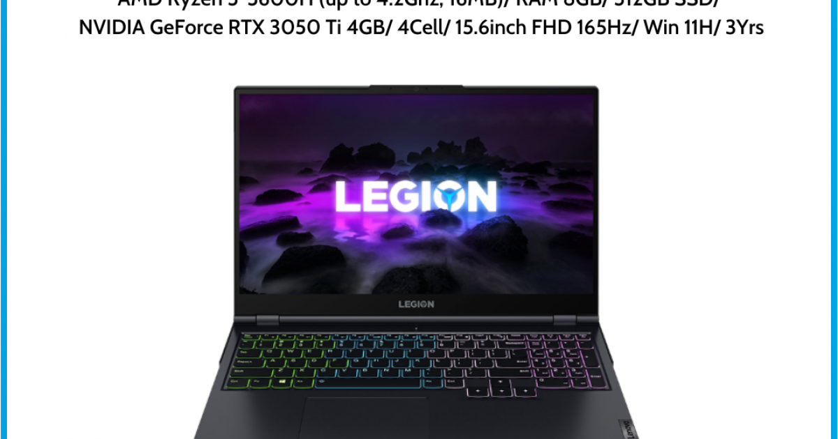 Laptop LENOVO Legion 5 15ACH6 (82JW00KJVN) Xanh AMD Ryzen 5-5600H (up to 4.2Ghz, 16MB) RAM 8GB 512GB SSD NVIDIA GeForce RTX 3050