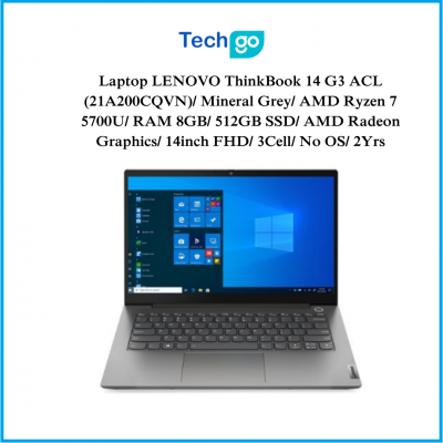 Laptop LENOVO ThinkBook 14 G3 ACL (21A200CQVN)/ Mineral Grey/ AMD Ryzen 7 5700U/ RAM 8GB/ 512GB SSD/ AMD Radeon Graphics/ 14inch FHD/ 3Cell/ No OS/ 2Yrs