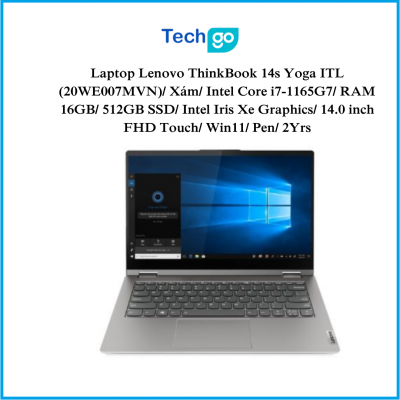 Laptop Lenovo ThinkBook 14s Yoga ITL (20WE007MVN)/ Xám/ Intel Core i7-1165G7/ RAM 16GB/ 512GB SSD/ Intel Iris Xe Graphics/ 14.0 inch FHD Touch/ Win11/ Pen/ 2Yrs