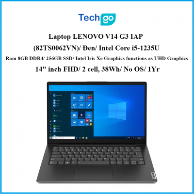 Laptop LENOVO V14 G3 IAP (82TS0062VN) Đen Intel Core i5-1235U Ram 8GB DDR4 256GB SSD Intel Iris Xe Graphics functions as UHD Graphics 14 inch FHD 2 cell, 38Wh No OS 1Yr