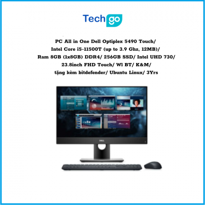 Máy tính để bàn All in One Dell Optiplex 5490 Touch Intel Core i5-11500T (up to 3.9 Ghz, 12MB) Ram 8GB (1x8GB) DDR4 256GB SSD In