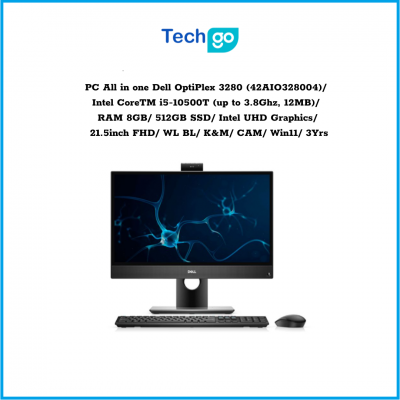 Máy tính để bàn All in one Dell OptiPlex 3280 (42AIO328004) Intel CoreTM i5-10500T (up to 3.8Ghz, 12MB) RAM 8GB 512GB SSD Intel 