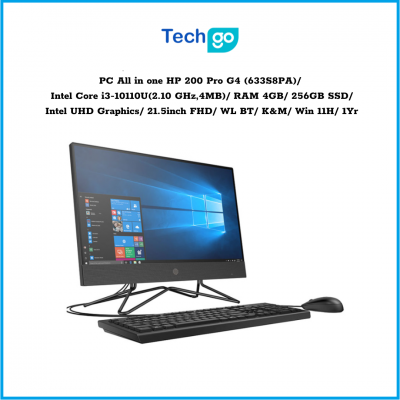 Máy tính để bàn All in one HP 200 Pro G4 (633S8PA) Intel Core i3-10110U(2.10 GHz,4MB) RAM 4GB 256GB SSD Intel UHD Graphics 21.5i