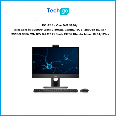 Máy tính để bàn All In One Dell 3280 Intel Core i5-10500T (upto 3,80Ghz, 12MB) 8GB (1x8GB) DDR4 256BG SSD WL BT K&M 21.5inch FHD