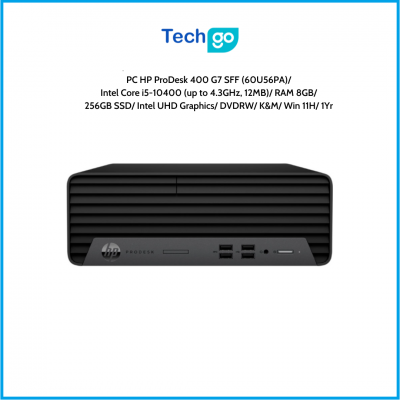 Máy tính để bàn HP ProDesk 400 G7 SFF (60U56PA) Intel Core i5-10400 (up to 4.3GHz, 12MB) RAM 8GB 256GB SSD Intel UHD Graphics DV