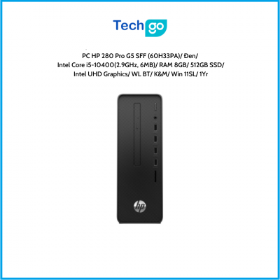 Máy tính để bàn HP 280 Pro G5 SFF (60H33PA) Đen Intel Core i5-10400(2.9GHz, 6MB) RAM 8GB 512GB SSD Intel UHD Graphics WL BT K&M 