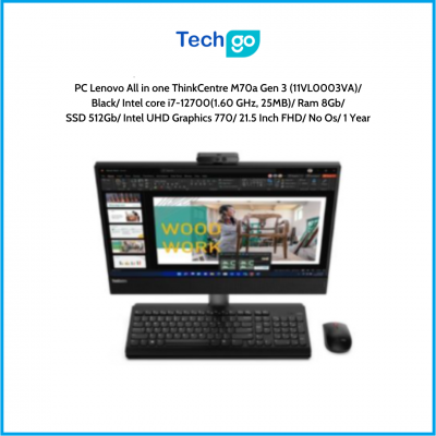 Máy tính để bàn Lenovo All in one ThinkCentre M70a Gen 3 (11VL0003VA) Black Intel core i7-12700(1.60 GHz, 25MB) Ram 8Gb SSD 512G