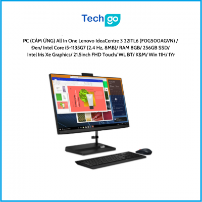 Máy tính để bàn (MÀN HÌNH CẢM ỨNG) All In One Lenovo IdeaCentre 3 22ITL6 (F0G500AGVN)  Đen Intel Core i5-1135G7 (2.4 Hz, 8MB) RA