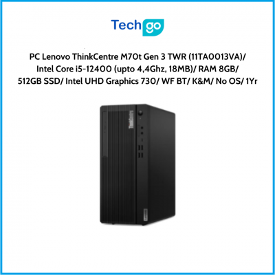 Máy tính để bàn Lenovo ThinkCentre M70t Gen 3 TWR (11TA0013VA) Intel Core i5-12400 (upto 4,4Ghz, 18MB) RAM 8GB 512GB SSD Intel U