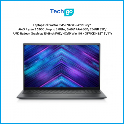 Laptop Dell Vostro 5515 (70270649) Grey AMD Ryzen 3 5300U (up to 3.8Ghz, 6MB) RAM 8GB 256GB SSD AMD Radeon Graphics 15.6inch FHD