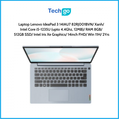 Laptop Lenovo IdeaPad 3 14IAU7 82RJ001BVN Xanh Intel Core i5-1235U (upto 4.4Ghz, 12MB) RAM 8GB 512GB SSD Intel Iris Xe Graphics 