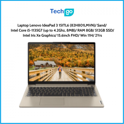 Laptop Lenovo IdeaPad 3 15ITL6 (82H801LMVN) Sand Intel Core i5-1135G7 (up to 4.2Ghz, 8MB) RAM 8GB 512GB SSD Intel Iris Xe Graphi