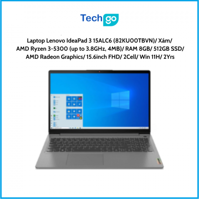 Laptop Lenovo IdeaPad 3 15ALC6 (82KU00TBVN) Xám AMD Ryzen 3-5300 (up to 3.8GHz, 4MB) RAM 8GB 512GB SSD AMD Radeon Graphics 15.6i