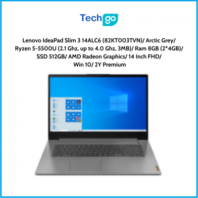 Lenovo IdeaPad Slim 3 14ALC6 (82KT003TVN)/ Arctic Grey/ Ryzen 5-5500U (2.1 Ghz, up to 4.0 Ghz, 3MB)/ Ram 8GB (2*4GB)/ SSD 512GB/