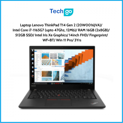 Laptop Lenovo ThinkPad T14 Gen 2 (20W0016JVA) Intel Core i7-1165G7 (upto 47Ghz, 12Mb) RAM 16GB (2x8GB) 512GB SSD Intel Iris Xe G