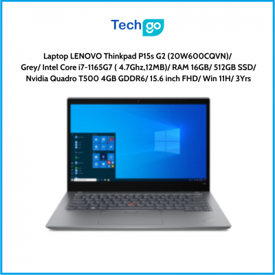 Laptop LENOVO Thinkpad P15s G2 (20W600CQVN)/ Grey/ Intel Core i7-1165G7 ( 4.7Ghz,12MB)/ RAM 16GB/ 512GB SSD/ Nvidia Quadro T500 