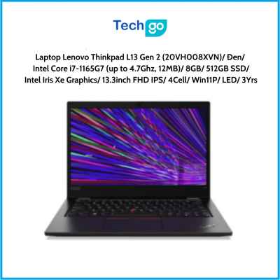 Laptop Lenovo Thinkpad L13 Gen 2 (20VH008XVN) Đen Intel Core i7-1165G7 (up to 4.7Ghz, 12MB) 8GB 512GB SSD Intel Iris Xe Graphics