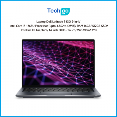 Laptop Dell Latitude 9430 2-in-1/ Intel Core i7-1265U Processor (upto 4.8Ghz, 12MB)/ RAM 16GB/ 512GB SSD/ Intel Iris Xe Graphics