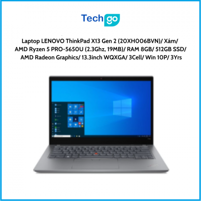 Laptop LENOVO ThinkPad X13 Gen 2 (20XH006BVN) Xám AMD Ryzen 5 PRO-5650U (2.3Ghz, 19MB) RAM 8GB 512GB SSD AMD Radeon Graphics 13.