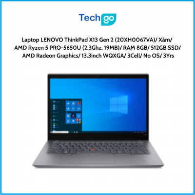 Laptop LENOVO ThinkPad X13 Gen 2 (20XH0067VA) Xám AMD Ryzen 5 PRO-5650U (2.3Ghz, 19MB) RAM 8GB 512GB SSD AMD Radeon Graphics 13.